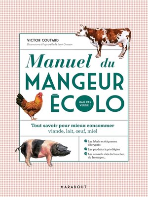 cover image of Manuel du mangeur écolo (mais pas veggie !)